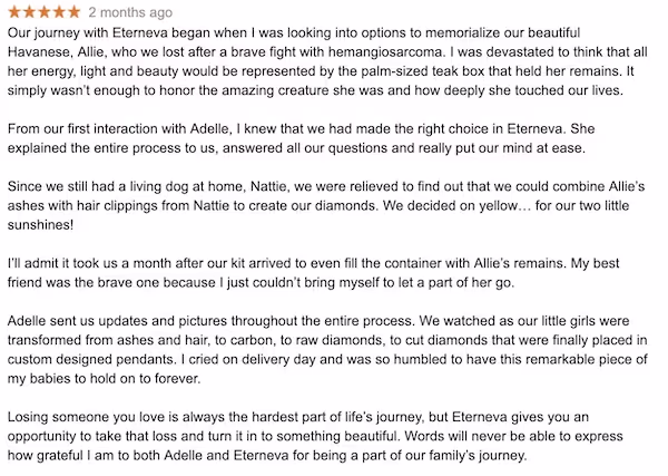 Review "Words will never be able to express how grateful I am to both Adelle and Eterneva for being a part of our family’s journey.".